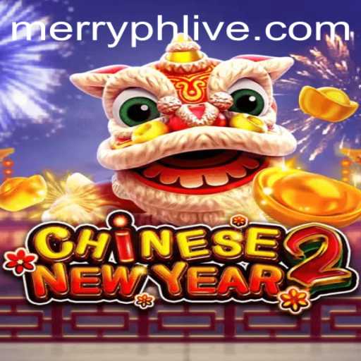 Discover the Excitement of CHINESENEWYEAR2: A Festive Gaming Experience